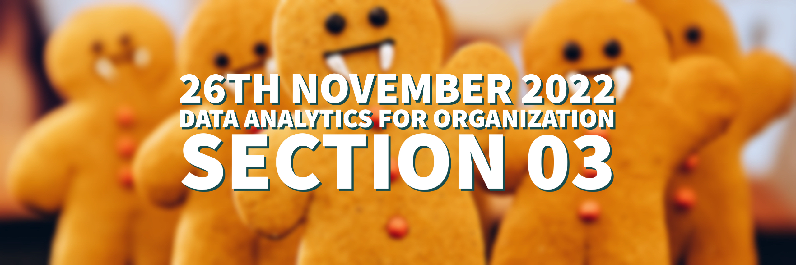 GLRT0010 - 26/11/22 (3) - DATA ANALYTICS FOR ORGANIZATION